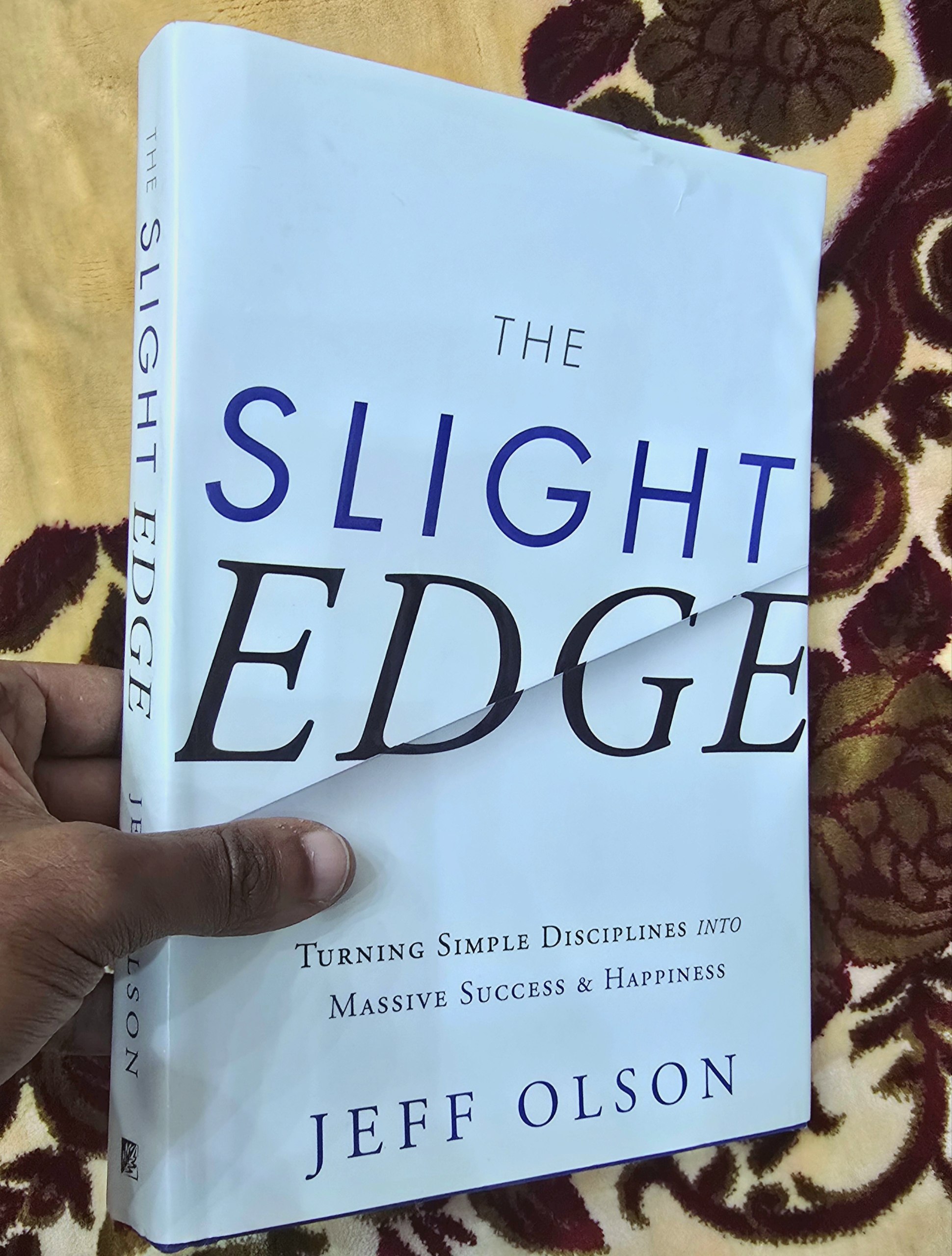 The Slight Edge: Turning Simple Disciplines into Massive Success and Happiness